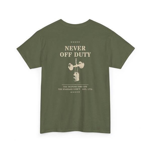 Never Off Duty Tee