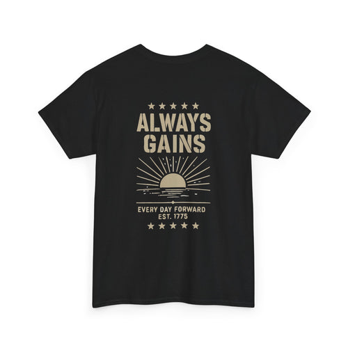 Always Gains Tee