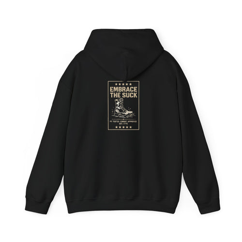 Embrace The Suck Hoodie